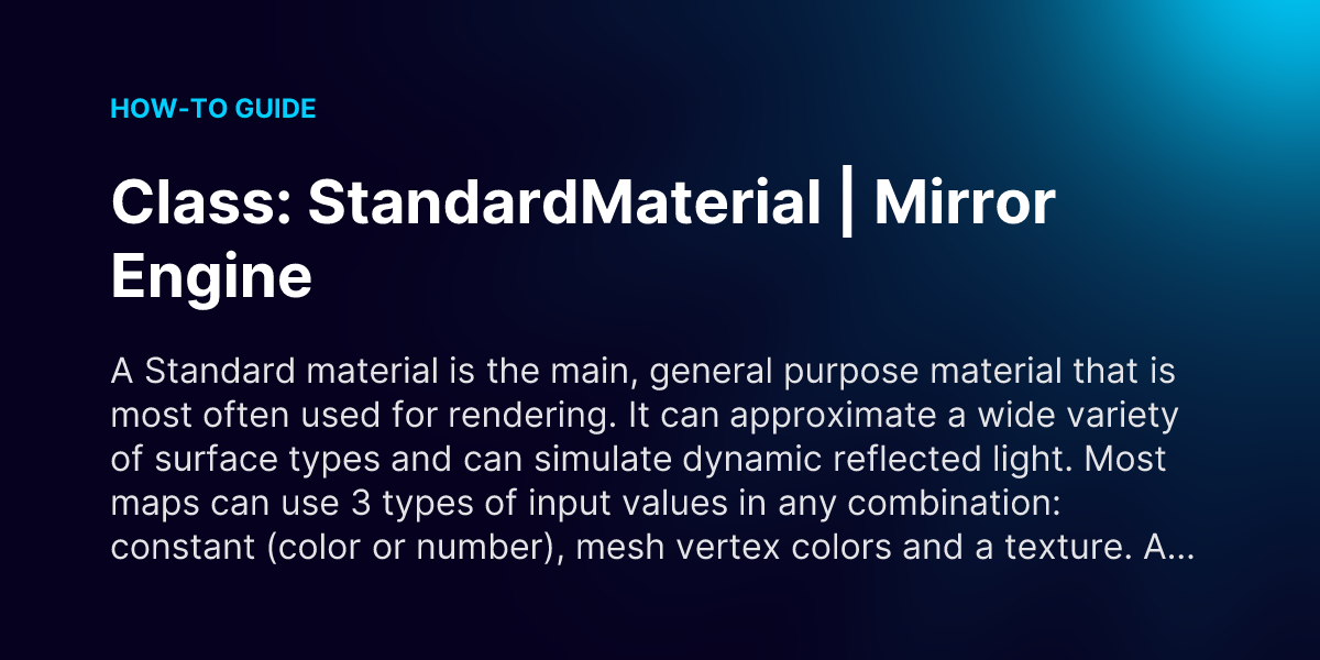 Material Mirror Code Class: StandardMaterial | Mirror Engine